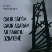 Tikšanās ar Vladimiru Vanhanenu. Saruna par grāmatu “Caur sāpēm, caur asarām, ar smaidu dzimtenē”