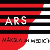 ”ARS – Māksla un medicīna”