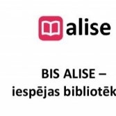 BIS Alise darba pārtraukums 10.jūlijā