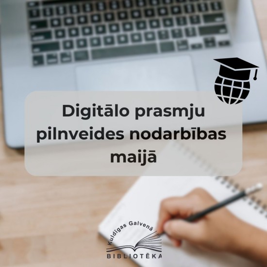 Digitālo prasmju pilnveides nodarbības maijā