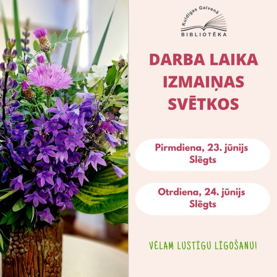 Bibliotēkas darba laiks svētkos