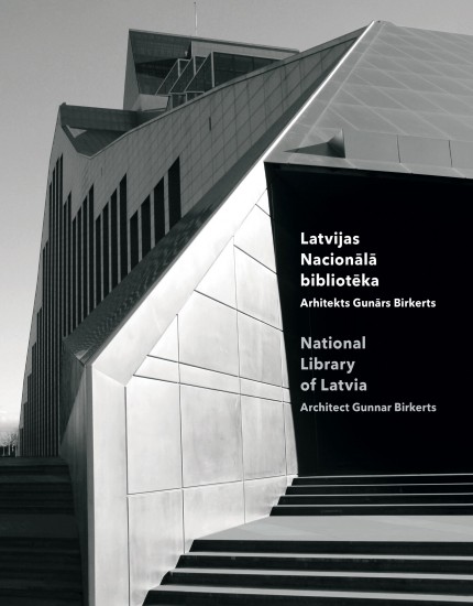 Grāmata „Latvijas Nacionālā bibliotēka. Arhitekts Gunārs Birkerts” visās bibliotēkās