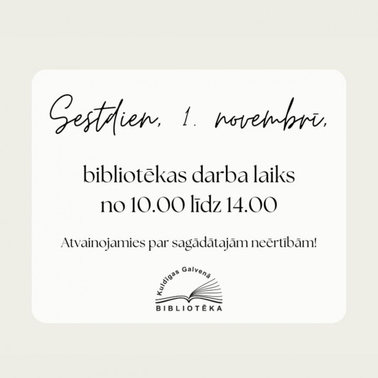 Bibliotēkas darba laika izmaiņas