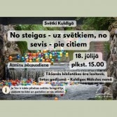 Atmiņu pēcpusdiena "Svētki Kuldīgā. No steigas - uz svētkiem, no sevis - pie citiem"