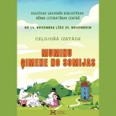 Ceļojošā izstāde "Muminu ģimene no Somijas"