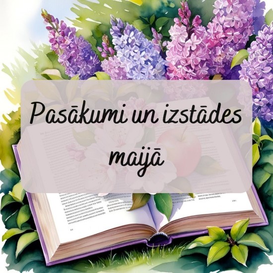 Pasākumi un izstādes maijā