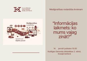 Read more about the article Nodarbība “Informācijas laikmets: ko mums vajag zināt?”