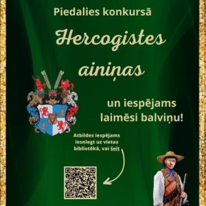 Read more about the article Konkurss! Hercogistes ainiņas