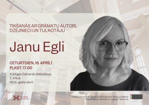 Read more about the article Tikšanās ar grāmatu autori un dzejnieci Janu Egli