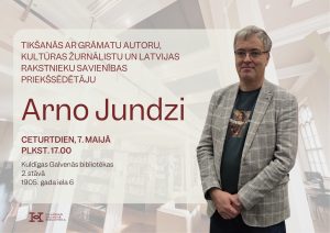 Read more about the article Tikšanās ar grāmatu autoru Arno Jundzi