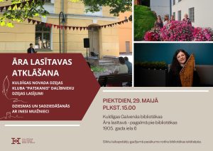 Read more about the article Āra lasītavas atklāšana ar dziesminieci Inesi Muižnieci un Kuldīgas novada dzejas kluba “Patskanis”
