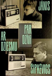 Ar dziesmu par dzīvi