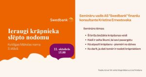 Finanšu pratības seminārs “Ieraugi krāpnieka slēpto nodomu”