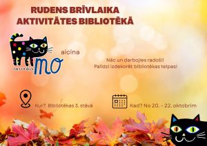 Rudens brīvlaika aktivitātes bibliotēkā